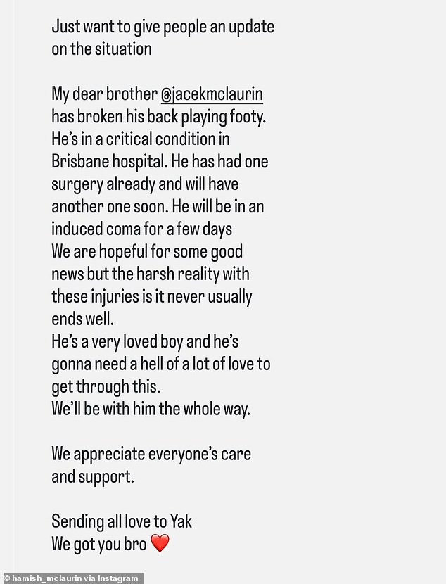 His Brother, Hamish, Took To Instagram To Provide An Update On His Brother, Writing That Jacek 'Would Be Placed In An Induced Coma'